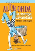 ALTACONDA LA STREGA LAVANDAIA